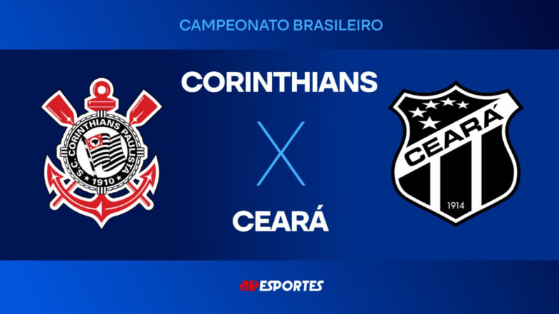 Corinthians e Ceará: transmissão ao vivo do jogo do Campeonato Brasileiro
