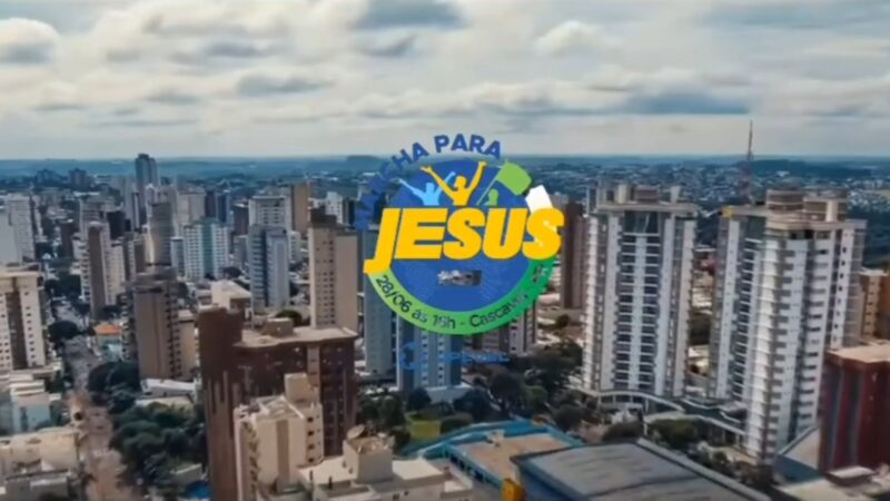 Cascavel se prepara para a Marcha para Jesus 2025 no dia 28 de junho