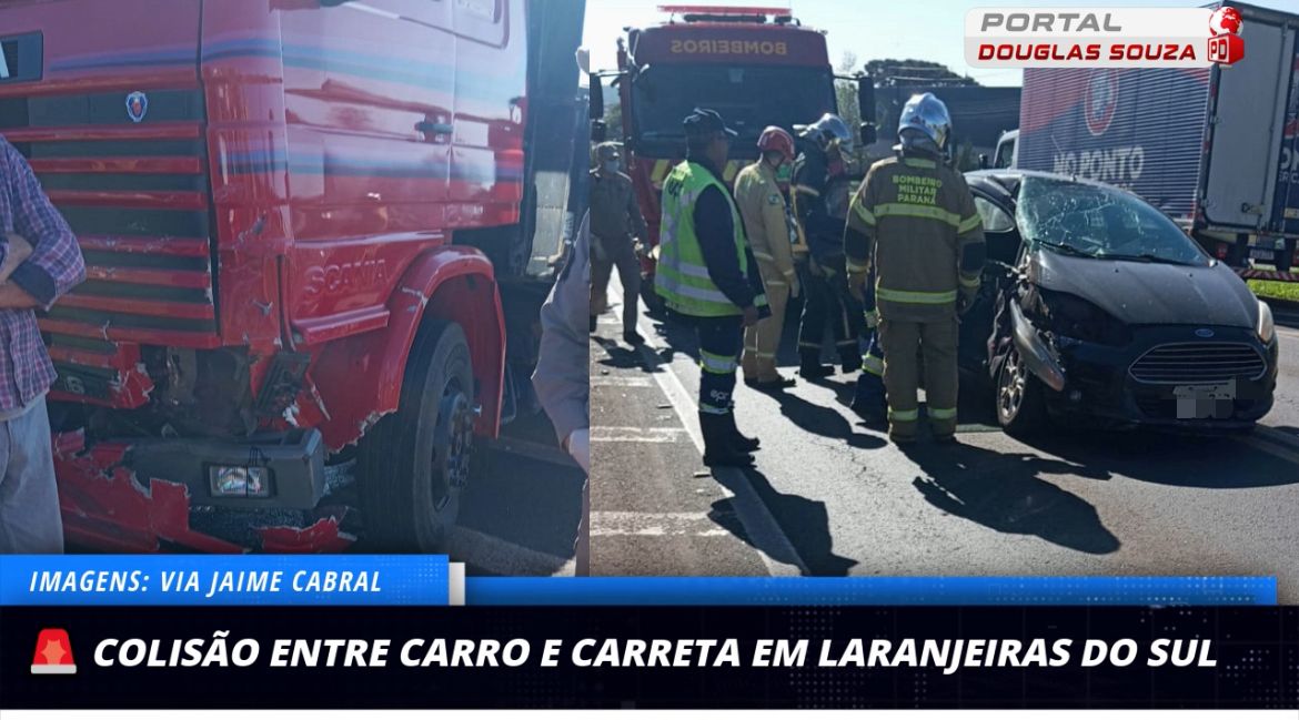 Grave Acidente em Laranjeiras do Sul: Colisão entre Carreta e Carro Deixa Ferido
