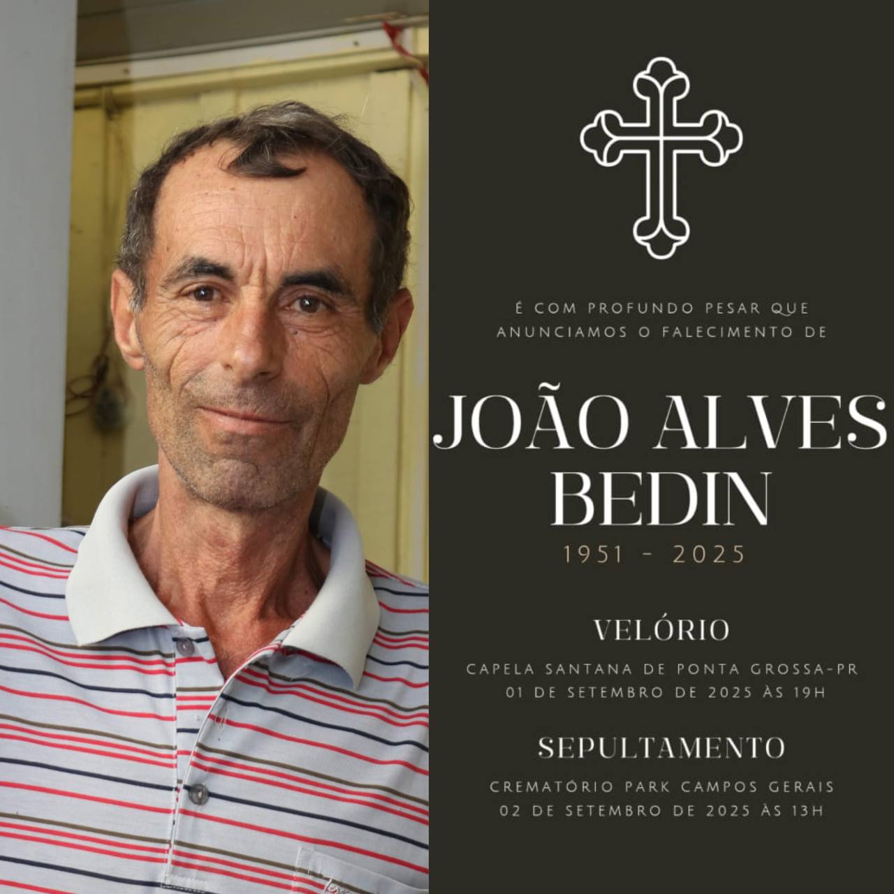 Nota de falecimento de João Alves Bedin, ocorrido hoje em Ponta Grossa (PR)