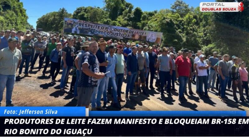 Produtores de Leite Bloqueiam BR-158 em Protesto por Políticas Públicas Urgentes