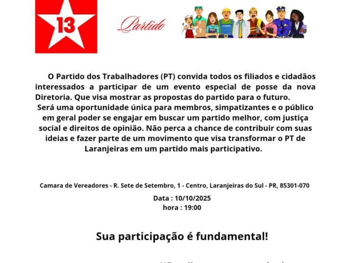 PT de Laranjeiras do Sul realiza cerimônia de posse da nova diretoria nesta sexta-feira (10)