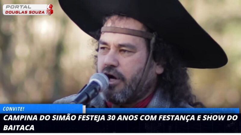 Campina do Simão Celebra 30 Anos com Festança, Costelão Gratuito e Show de Baitaca
