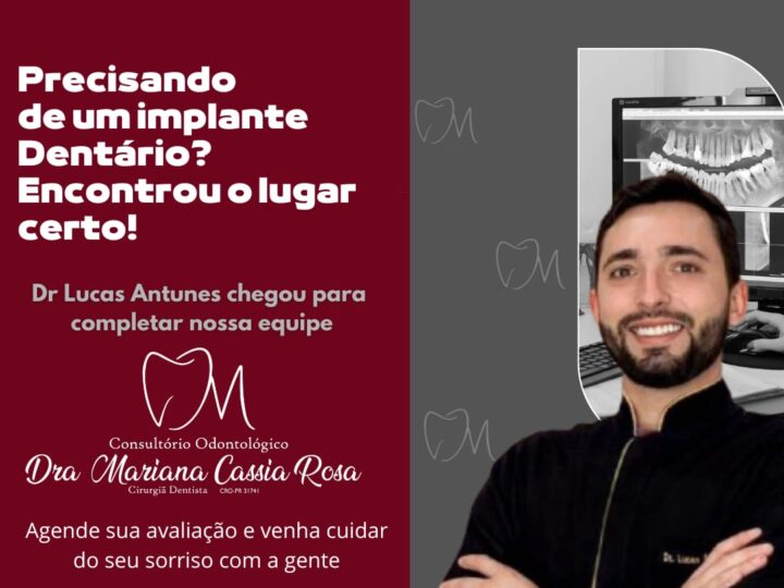 Sorriso Renovado: Consultório Dra. Mariana Cassia Rosa Amplia Serviços com Implantes Dentários e Dr. Lucas Antunes