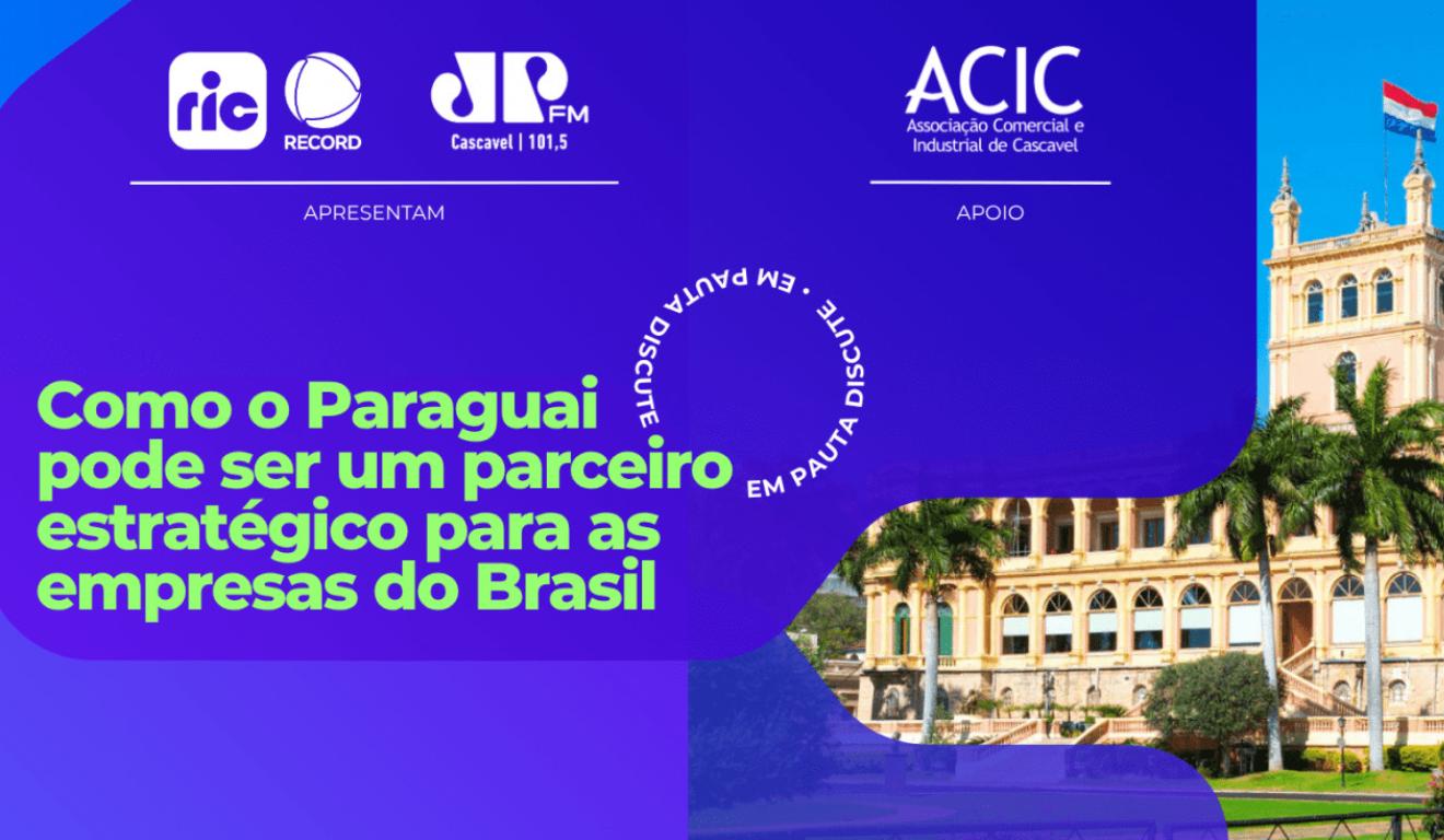Paraná Sediará Encontro Bilateral para Impulsionar Investimentos entre Brasil e Paraguai