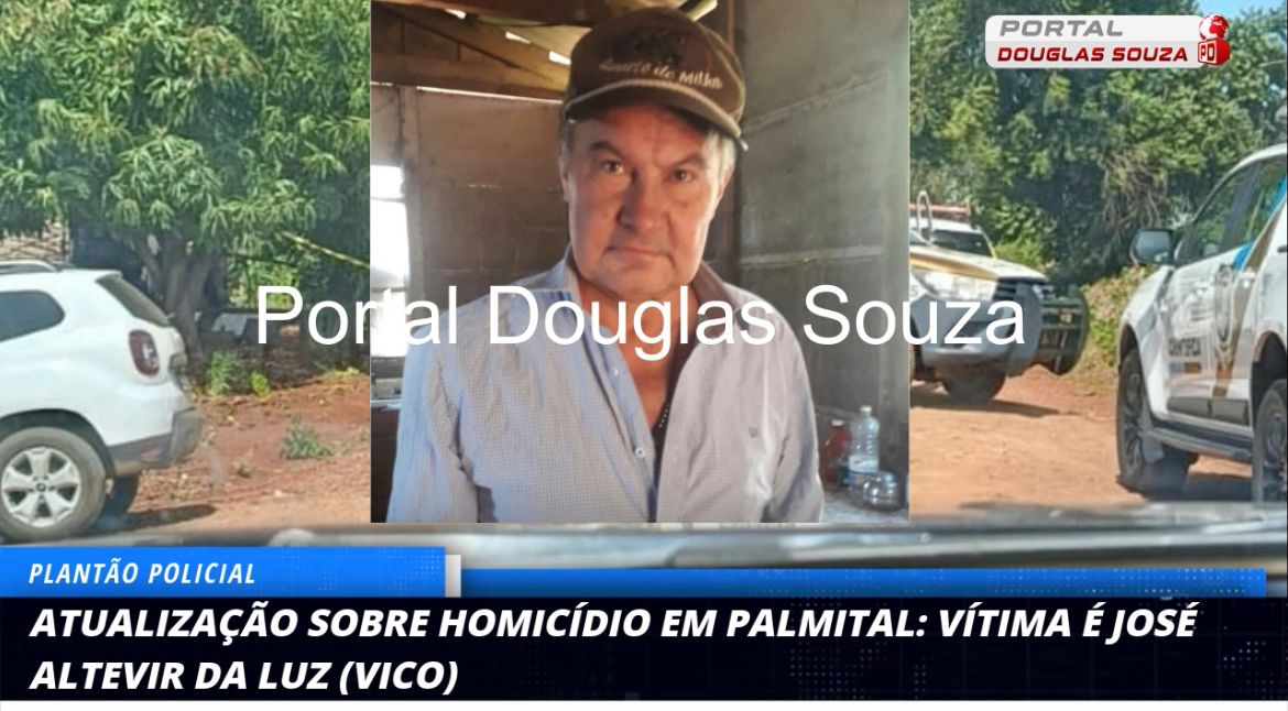 Palmital em Luto: José Altevir da Luz (Vico) é Vítima de Homicídio Brutal