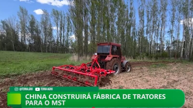 China investirá R$ 100 milhões em fábrica de tratores voltada ao MST e à agricultura familiar