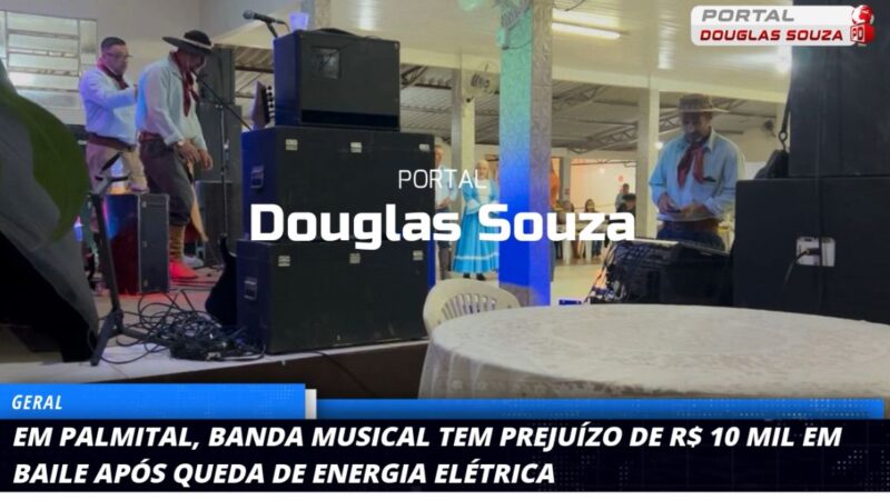 Pane Elétrica Causa Prejuízo de R$10 Mil a Banda em Baile de Palmital