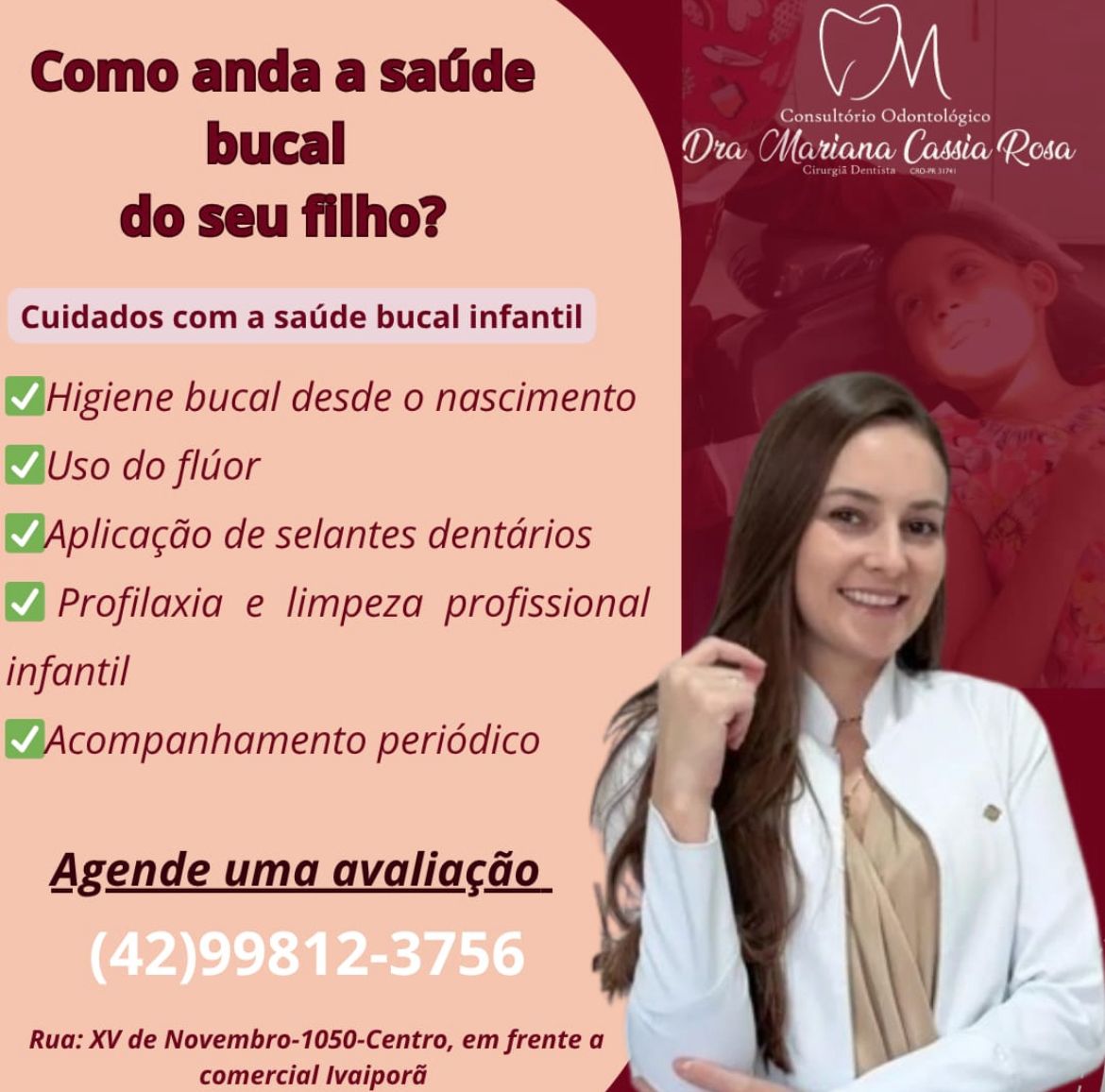 Sorrisos Saudáveis desde a Infância: Dra. Mariana Cassia Rosa Prioriza a Saúde Bucal dos Pequenos em Palmital