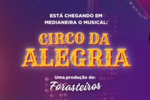 Circo da Alegria em Medianeira — Foto: Portal 24