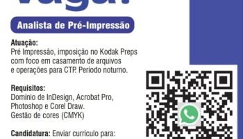 Empresa abre vaga para Analista de Pré‑Impressão